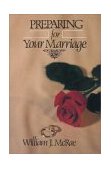 Preparing for Your Marriage 1980 9780310427612 Front Cover