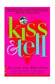 Kiss and Tell A Novel cover art
