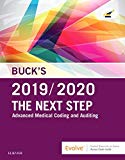 Buck's the Next Step: Advanced Medical Coding and Auditing, 2019/2020 Edition cover art