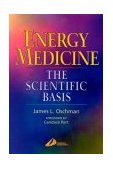 Energy Medicine The Scientific Basis cover art