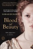 Blood and Beauty A Novel about the Borgias  9780812981612 Front Cover