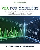Vba for Modelers: Developing Decision Support Systems With Microsoft Office Excel