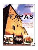 New Tapas Modern Cuisine from Spain's Top Chefs 2002 9781571458612 Front Cover