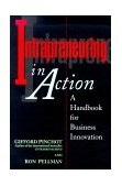 Intrapreneuring in Action A Handbook for Business Innovation 1999 9781576750612 Front Cover