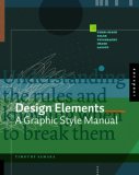 Design Elements A Graphic Style Manual 2007 9781592532612 Front Cover