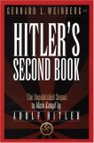 Hitler's Second Book The Unpublished Sequel to Mein Kampf cover art