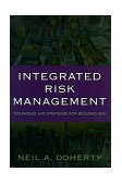 Integrated Risk Management: Techniques and Strategies for Managing Corporate Risk  9780071358613 Front Cover