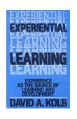 Experiential Learning Experience as the Source of Learning and Development cover art