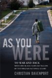As You Were To War and Back with the Black Hawk Battalion of the Virginia National Guard 2009 9780470373613 Front Cover