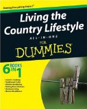 Living the Country Lifestyle All-in-One for Dummies 2009 9780470430613 Front Cover