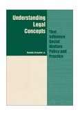 Understanding Legal Concepts That Influence Social Welfare Policy and Practice  cover art