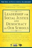 Leadership for Social Justice and Democracy in Our Schools  cover art