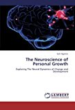 Neuroscience of Personal Growth 2012 9783659177613 Front Cover