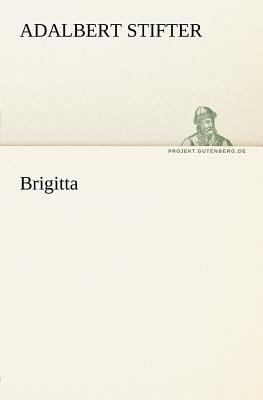 Brigitt 2011 9783842412613 Front Cover