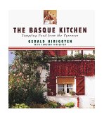 Basque Kitchen Tempting Food from the Pyrenees