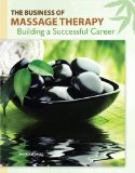 Business of Massage Therapy Building a Successful Career cover art