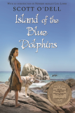 Island of the Blue Dolphins A Newbery Award Winner cover art