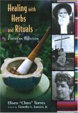 Healing with Herbs and Rituals A Mexican Tradition cover art