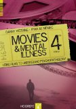 Movies and Mental Illness Using Films to Understand Psychopathology cover art