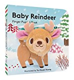 Baby Reindeer: Finger Puppet Book (Finger Puppet Book for Toddlers and Babies, Baby Books for First Year, Animal Finger Puppets)  9781452146614 Front Cover