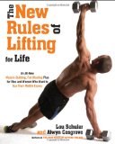 New Rules of Lifting for Life An All-New Muscle-Building, Fat-Blasting Plan for Men and Women Who Want to Ace Their Midlife Exams  9781583334614 Front Cover