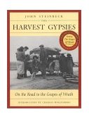 Harvest Gypsies On the Road to the Grapes of Wrath