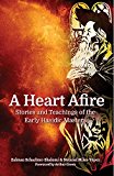 A Heart Afire: Stories and Teachings of the Early Hasidic Masters  9781939681614 Front Cover