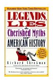 Legends, Lies and Cherished Myths of American History  cover art