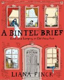 Bintel Brief Love and Longing in Old New York  9780062291615 Front Cover