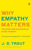 Why Empathy Matters The Science and Psychology of Better Judgment cover art