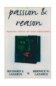 Passion and Reason Making Sense of Our Emotions cover art