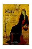 Mary Through the Centuries Her Place in the History of Culture cover art