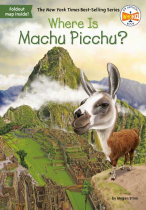 Where Is Machu Picchu?  9780515159615 Front Cover