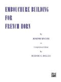 Embouchure Building for French Horn  cover art