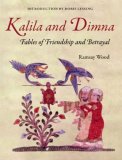 Kalila and Dimna Fables of Friendship and Betrayal cover art