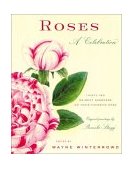 Roses A Celebration 2003 9780865476615 Front Cover