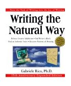 Writing the Natural Way Turn the Task of Writing into the Joy of Writing, 15th Anniversary Expanded Edition cover art