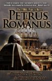 Petrus Romanus The Final Pope Is Here  9780984825615 Front Cover