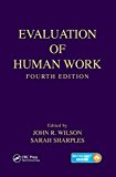 Evaluation of Human Work 4th 9781466559615 Front Cover