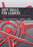Soft Skills for Leaders Scenarios from Higher Education Administrators  9781475849615 Front Cover