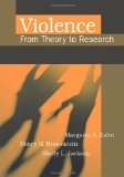 Violence From Theory to Research 3rd 2016 Revised  9781583605615 Front Cover