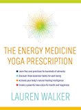 Energy Medicine Yoga Prescription  9781622036615 Front Cover