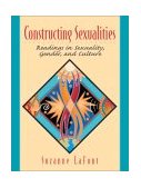 Constructing Sexualities Readings in Sexuality, Gender, and Culture cover art