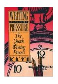 Writing under Pressure The Quick Writing Process 1990 9780195066616 Front Cover