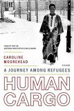 Human Cargo A Journey among Refugees cover art