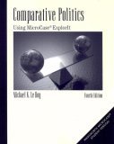 Comparative Politics Using MicroCase Explorit 4th 2006 Revised  9780495007616 Front Cover