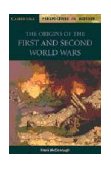 Origins of the First and Second World Wars 