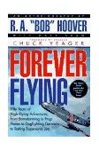 Forever Flying 1997 9780671537616 Front Cover