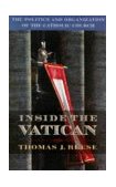 Inside the Vatican The Politics and Organization of the Catholic Church cover art