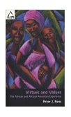 Virtues and Values The African and African American Experience cover art